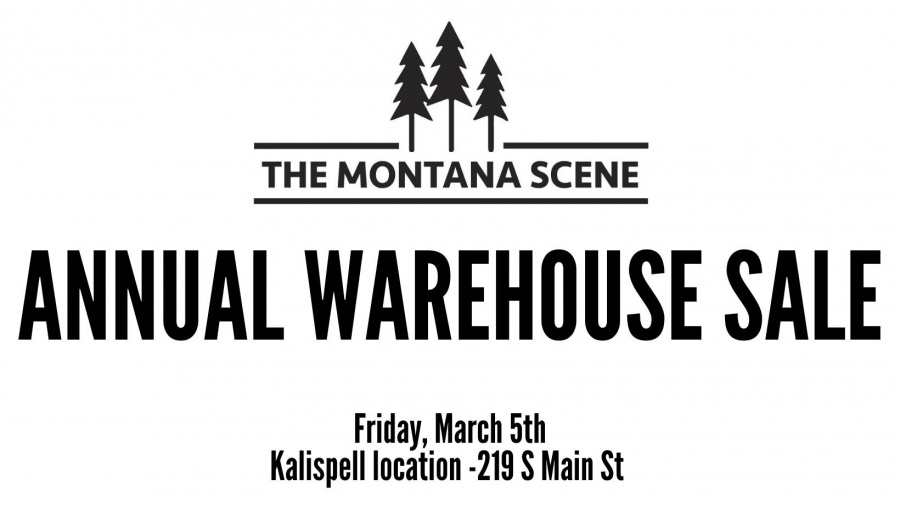 The Montana Scene Warehouse Sale